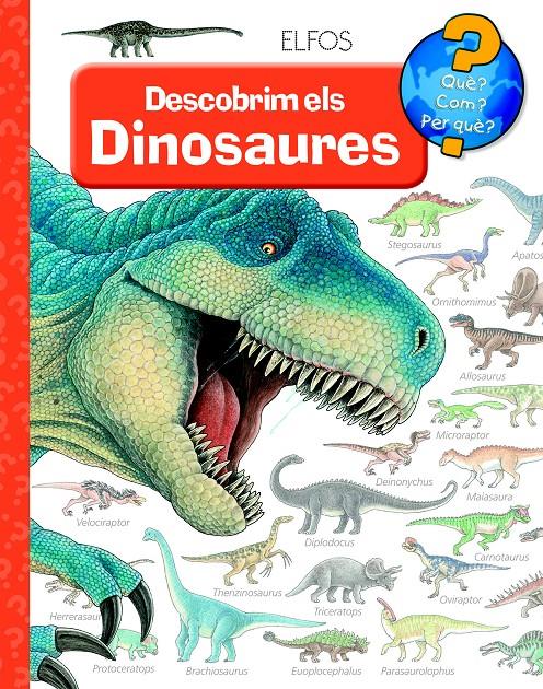 QUÈ?... DESCOBRIM ELS DINOSAURES | 9788484234043 | WEINHOLD, ANGELA | Galatea Llibres | Librería online de Reus, Tarragona | Comprar libros en catalán y castellano online