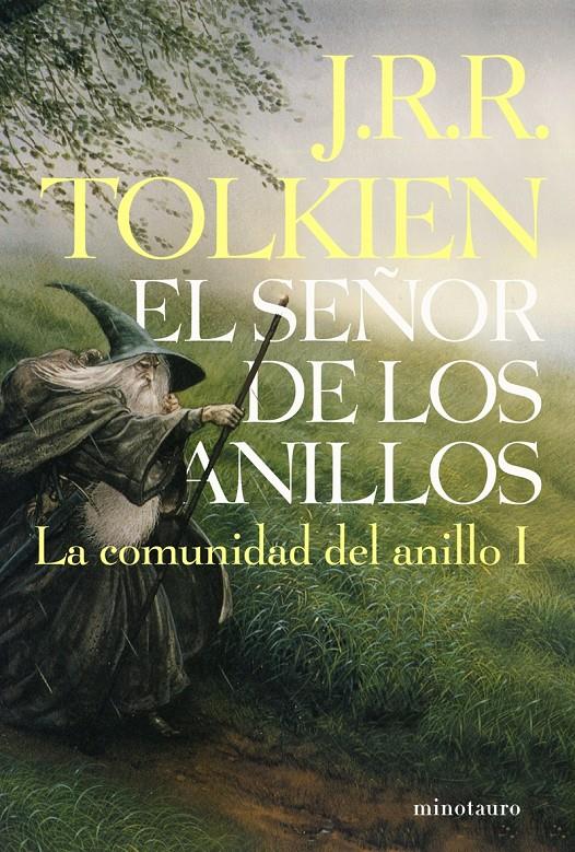 SEÑOR DE LOS ANILLOS 1: LA COMUNIDAD DEL ANILLO | 9788445076118 | TOLKIEN, J. R. R. | Galatea Llibres | Llibreria online de Reus, Tarragona | Comprar llibres en català i castellà online