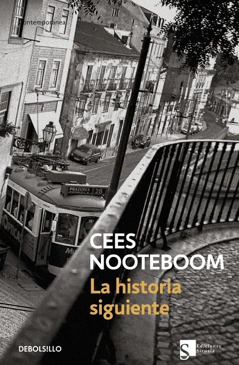 HISTORIA SIGUIENTE, LA | 9788483463505 | NOOTEBOOM, CEES | Galatea Llibres | Llibreria online de Reus, Tarragona | Comprar llibres en català i castellà online