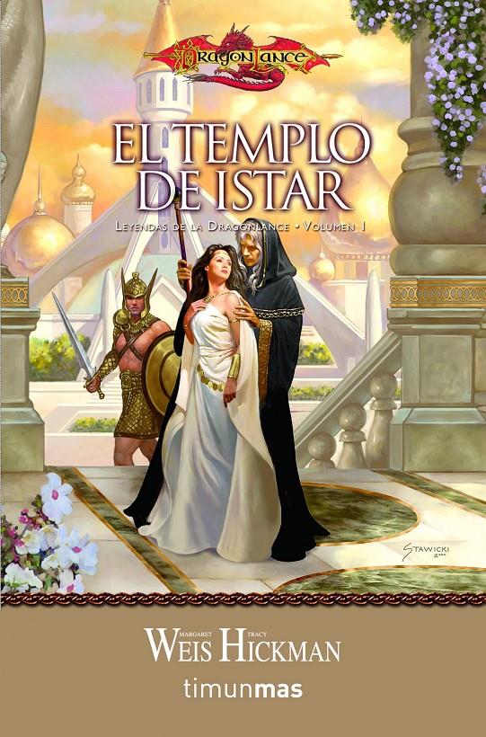 EL TEMPLO DE ISTAR. LEYENDAS DE LA DRAGONLANCE 1 | 9788448001162 | WEIS, MARGARET / HICKMAN TRACY | Galatea Llibres | Librería online de Reus, Tarragona | Comprar libros en catalán y castellano online