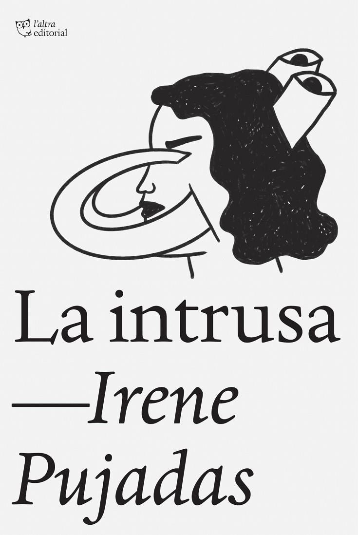 LA INTRUSA | 9788412925791 | PUJADAS, IRENE | Galatea Llibres | Librería online de Reus, Tarragona | Comprar libros en catalán y castellano online