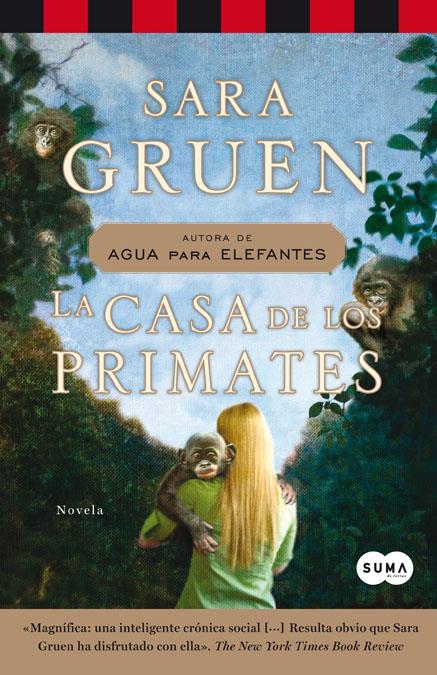 CASA DE LOS PRIMATES, LA | 9788483652381 | GRUEN, SARA | Galatea Llibres | Llibreria online de Reus, Tarragona | Comprar llibres en català i castellà online