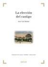 ELECCIÓN DEL CASTIGO, LA | 9788497904780 | CID MOLINÉ, JOSÉ | Galatea Llibres | Llibreria online de Reus, Tarragona | Comprar llibres en català i castellà online