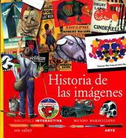 HISTORIA DE LAS IMAGENES | 9788434847163 | FONTANEL, BÉATRICE/D'HARCOURT, CLAIRE | Galatea Llibres | Librería online de Reus, Tarragona | Comprar libros en catalán y castellano online