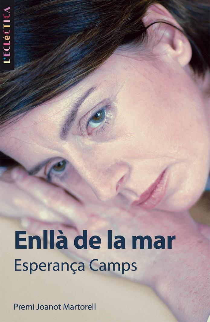 ENLLA DE LA MAR | 9788476608302 | CAMPS, ESPERANÇA | Galatea Llibres | Llibreria online de Reus, Tarragona | Comprar llibres en català i castellà online