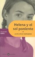 HELENA Y EL SOL PONIENTE | 9788424609429 | KRUZ IGERABIDE, JUAN | Galatea Llibres | Librería online de Reus, Tarragona | Comprar libros en catalán y castellano online