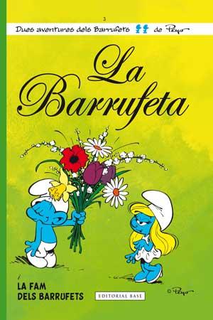 LA BARRUFETA | 9788415267560 | PEYO | Galatea Llibres | Llibreria online de Reus, Tarragona | Comprar llibres en català i castellà online