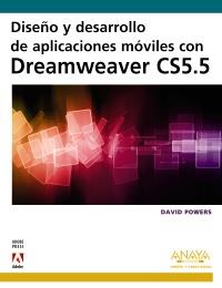 DISEÑO Y DESARROLLO DE APLICACIONES MÓVILES CON DREAMWEAVER CS5.5 | 9788441530317 | POWERS, DAVID | Galatea Llibres | Llibreria online de Reus, Tarragona | Comprar llibres en català i castellà online