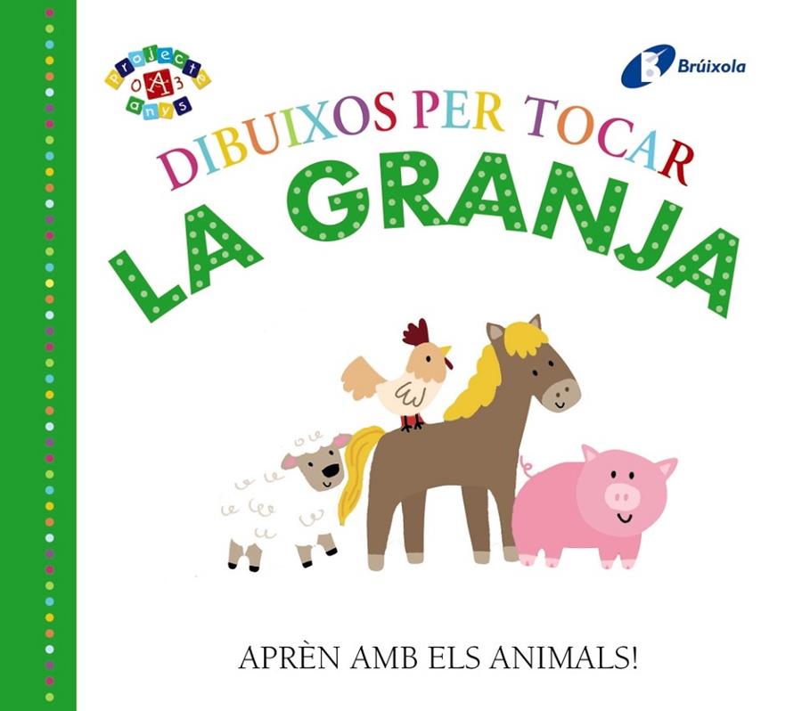 DIBUIXOS PER TOCAR. LA GRANJA | 9788499069227 | Galatea Llibres | Llibreria online de Reus, Tarragona | Comprar llibres en català i castellà online