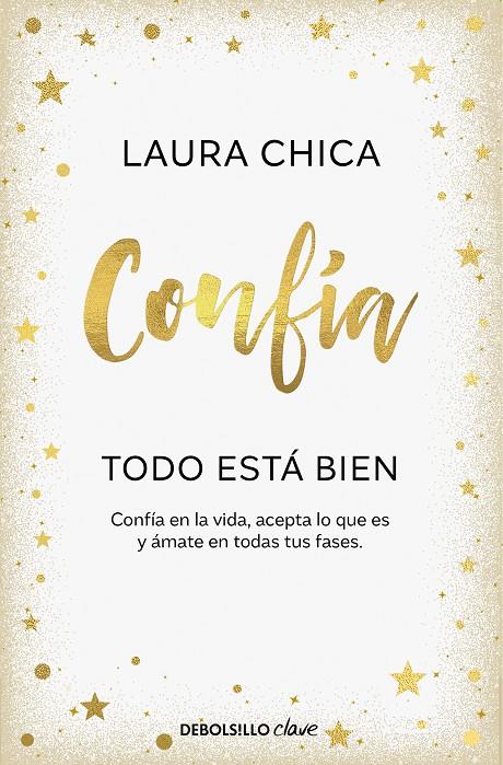 CONFÍA. TODO ESTÁ BIEN | 9788466376068 | CHICA, LAURA | Galatea Llibres | Llibreria online de Reus, Tarragona | Comprar llibres en català i castellà online