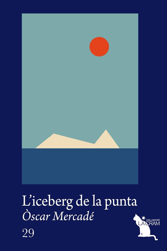 L'ICEBERG DE LA PUNTA | 9788494562488 | MERCADÉ GARCIA, ÒSCAR | Galatea Llibres | Llibreria online de Reus, Tarragona | Comprar llibres en català i castellà online