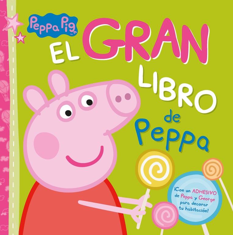 EL GRAN LIBRO DE PEPPA (PEPPA PIG. LIBRO REGALO) | 9788448845094 | Galatea Llibres | Llibreria online de Reus, Tarragona | Comprar llibres en català i castellà online