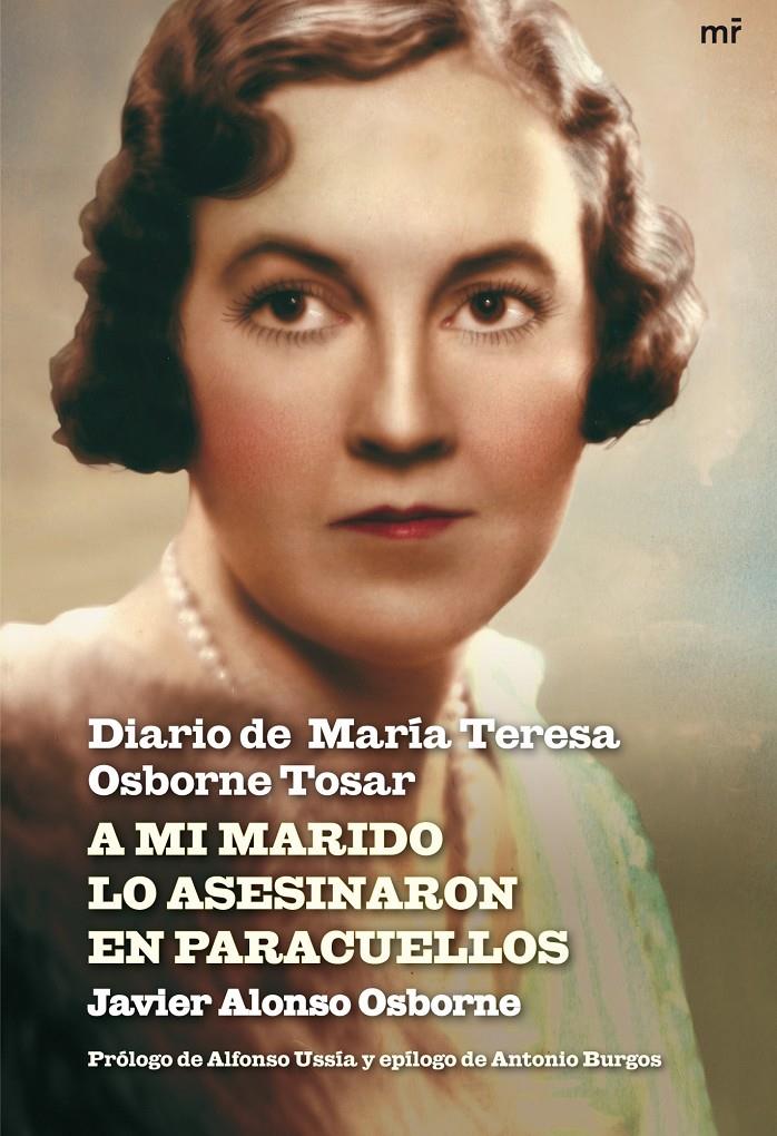 A MI MARIDO LO ASESINARON EN PARACUELLOS | 9788427035652 | ALONSO OSBORNE,JAVIER | Galatea Llibres | Llibreria online de Reus, Tarragona | Comprar llibres en català i castellà online