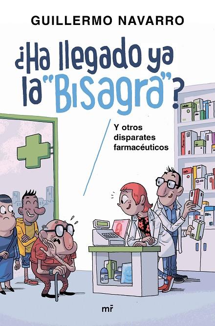 ¿HA LLEGADO YA LA "BISAGRA"? | 9788427043152 | NAVARRO, GUILLERMO / MARIO ALBELO | Galatea Llibres | Llibreria online de Reus, Tarragona | Comprar llibres en català i castellà online