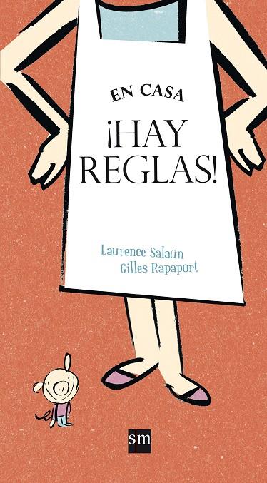EN CASA HAY REGLAS! | 9788467583915 | SALAUN, LAURENCE | Galatea Llibres | Llibreria online de Reus, Tarragona | Comprar llibres en català i castellà online