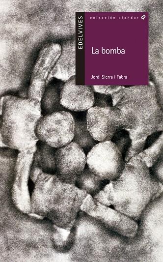 BOMBA, LA | 9788426352194 | SIERRA I FABRA, JORDI | Galatea Llibres | Llibreria online de Reus, Tarragona | Comprar llibres en català i castellà online