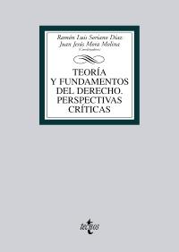 TEORÍA Y FUNDAMENTOS DEL DERECHO. PERSPECTIVAS CRÍTICAS | 9788430953943 | SORIANO DÍAZ, RAMÓN LUIS/MORA MOLINA, JUAN JESÚS/SORIANO GONZÁLEZ, MARÍA LUISA/AGUILAR BLANC, CARLOS | Galatea Llibres | Llibreria online de Reus, Tarragona | Comprar llibres en català i castellà online