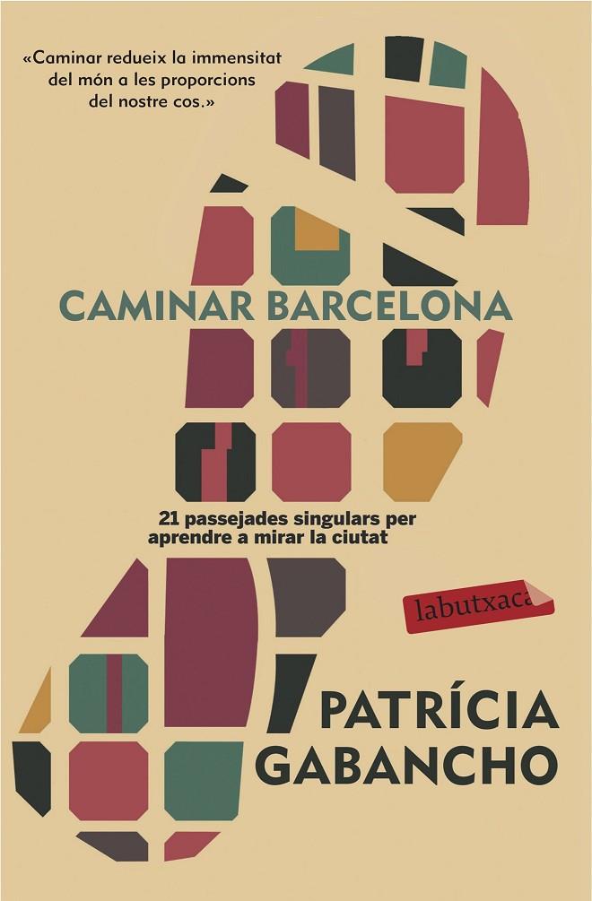 CAMINAR BARCELONA | 9788416600632 | PATRICIA GABANCHO GHIELMETTI | Galatea Llibres | Llibreria online de Reus, Tarragona | Comprar llibres en català i castellà online