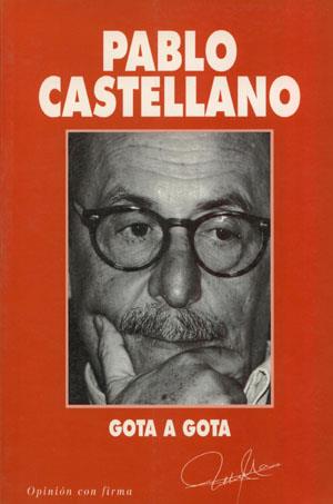 GOTA A GOTA | 9788479700065 | CASTELLANO,PABLO | Galatea Llibres | Llibreria online de Reus, Tarragona | Comprar llibres en català i castellà online