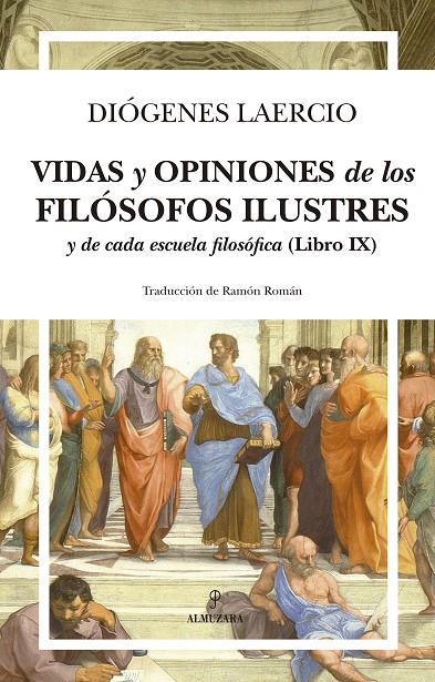 VIDAS Y OPINIONES DE LOS FILÓSOFOS ILUSTRES Y DE CADA ESCUELA FILOSÓFICA | 9788418346095 | DIÓGENES LAERCIO | Galatea Llibres | Llibreria online de Reus, Tarragona | Comprar llibres en català i castellà online