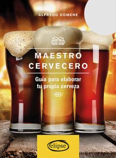 MAESTRO CERVECERO | 9788494578441 | DOMENE, ALFREDO | Galatea Llibres | Llibreria online de Reus, Tarragona | Comprar llibres en català i castellà online