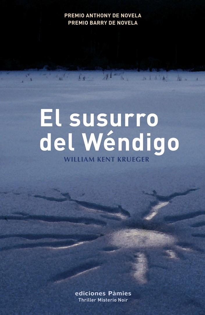 SUSURRO DEL WENDIGO, EL | 9788496952089 | KENT KRUEGER, WILLIAM | Galatea Llibres | Llibreria online de Reus, Tarragona | Comprar llibres en català i castellà online