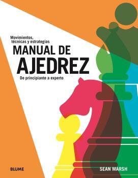 MANUAL DE AJEDREZ | 9788419785084 | MARSH, SEAN | Galatea Llibres | Llibreria online de Reus, Tarragona | Comprar llibres en català i castellà online