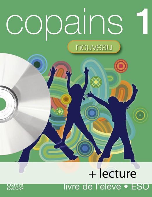 COPAINS 1 ESO  NOVEAU LIVRE DE ELEVE | 9788467335156 | GORDON, ANNA LISE/BOURDAIS, DANIèLE/GARCíA CALLEJO, SONIA/FINNIE, SUE | Galatea Llibres | Llibreria online de Reus, Tarragona | Comprar llibres en català i castellà online