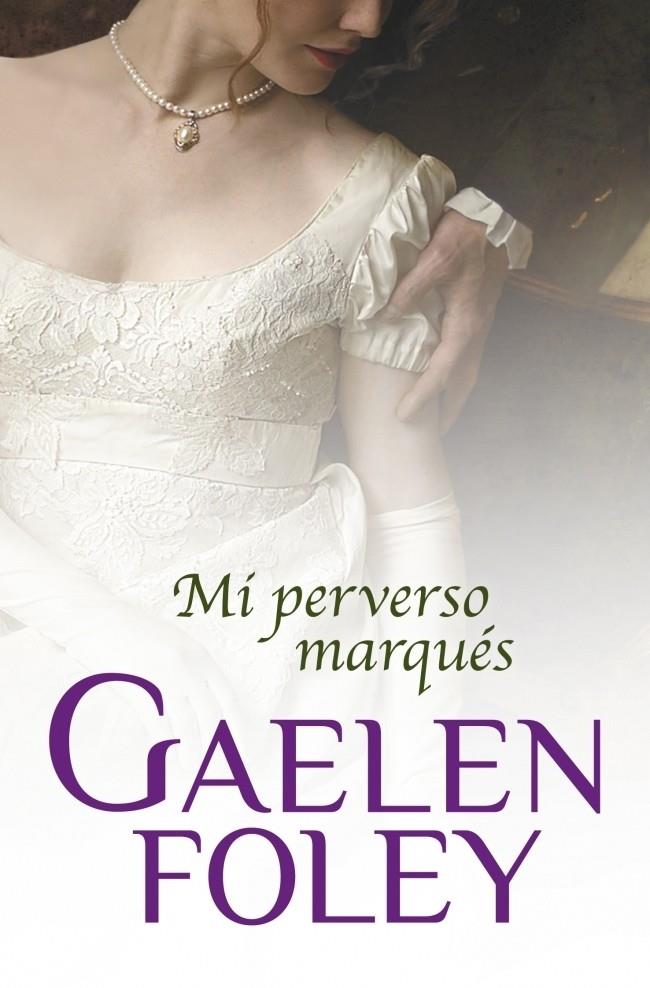 MI PERVERSO MARQUÉS | 9788499893952 | FOLEY, GAELEN | Galatea Llibres | Llibreria online de Reus, Tarragona | Comprar llibres en català i castellà online