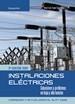 INSTALACIONES ELECTRICAS. SOLUCIONES A PROBLEMAS EN BAJA Y ALTA TENSION | 9788428331975 | SANZ SERRANO, J.L. | Galatea Llibres | Llibreria online de Reus, Tarragona | Comprar llibres en català i castellà online