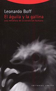 AGUILA Y LA GALLINA, EL | 9788481645149 | BOFF, LEONARDO | Galatea Llibres | Llibreria online de Reus, Tarragona | Comprar llibres en català i castellà online