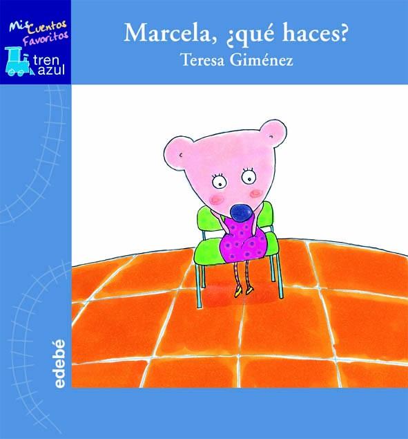 MARCELA, ¿QUE HACES? | 9788423681709 | GIMENEZ BARBANY, TERESA | Galatea Llibres | Llibreria online de Reus, Tarragona | Comprar llibres en català i castellà online