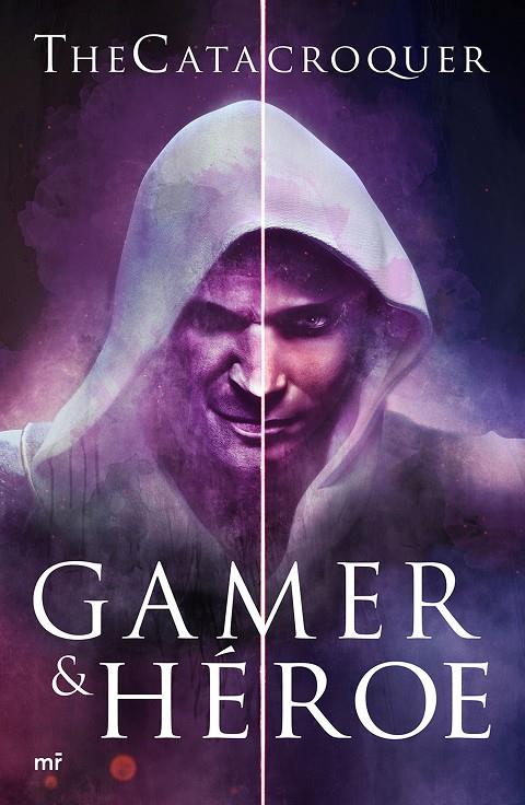 GAMER &amp; HéROE | 9788427044098 | CASTRO, SERGIO. THE CATACROQUER | Galatea Llibres | Librería online de Reus, Tarragona | Comprar libros en catalán y castellano online