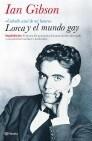 LORCA Y EL MUNDO GAY | 9788408082064 | GIBSON, IAN | Galatea Llibres | Llibreria online de Reus, Tarragona | Comprar llibres en català i castellà online