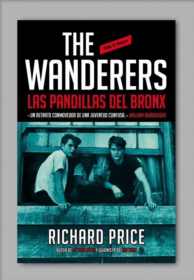 THE WANDERERS: LAS PANDILLAS DEL BRONX | 9788439727521 | PRICE, RICHARD | Galatea Llibres | Llibreria online de Reus, Tarragona | Comprar llibres en català i castellà online