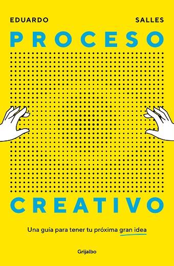 PROCESO CREATIVO | 9788425368158 | SALLES, EDUARDO | Galatea Llibres | Librería online de Reus, Tarragona | Comprar libros en catalán y castellano online