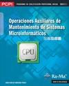 OPERACIONES AUXILIARES DE MANTENIMIENTO DE SISTEMAS MICROINFORMÁTICOS  | 9788499641652 | MORENO PEREZ, JUAN CARLOS | Galatea Llibres | Llibreria online de Reus, Tarragona | Comprar llibres en català i castellà online