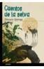 CUENTOS DE LA SELVA | 9788466700917 | QUIROGA, HORACIO | Galatea Llibres | Llibreria online de Reus, Tarragona | Comprar llibres en català i castellà online