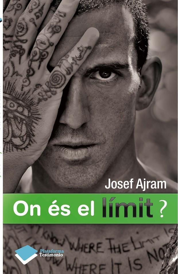 ON ES EL LIMIT? | 9788415577034 | AJRAM, JOSEF | Galatea Llibres | Librería online de Reus, Tarragona | Comprar libros en catalán y castellano online