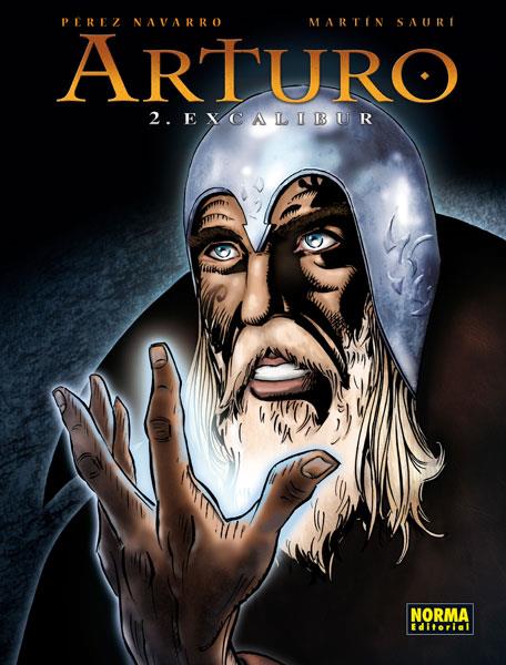 ARTURO 2 - EXCALIBUR | 9788467910605 | NAVARRO, PÉREZ/SAURÍ,MARTIN | Galatea Llibres | Llibreria online de Reus, Tarragona | Comprar llibres en català i castellà online