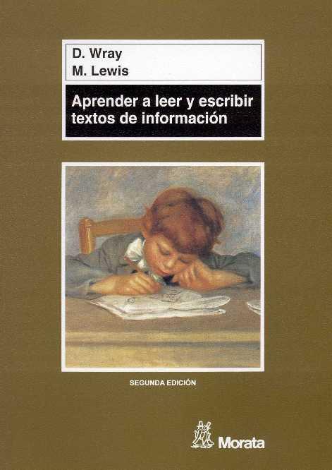 APRENDER A LEER Y ESCRIBIR TEXTOS DE INFORMACION | 9788471124364 | WRAY, DAVID; LEWIS, MAUREEN | Galatea Llibres | Llibreria online de Reus, Tarragona | Comprar llibres en català i castellà online