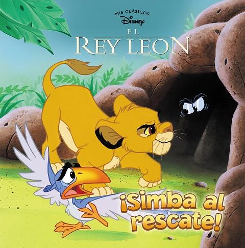 SIMBA AL RESCATE! (MIS CLÁSICOS DISNEY) | 9788417630218 | Galatea Llibres | Llibreria online de Reus, Tarragona | Comprar llibres en català i castellà online