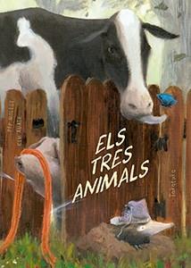 ELS TRES ANIMALS | 9788416003716 | MOLIST, PEP | Galatea Llibres | Librería online de Reus, Tarragona | Comprar libros en catalán y castellano online