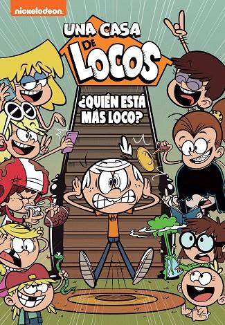 QUIÉN ESTÁ MÁS LOCO? (UNA CASA DE LOCOS. CÓMIC 11) | 9788448863814 | Galatea Llibres | Llibreria online de Reus, Tarragona | Comprar llibres en català i castellà online