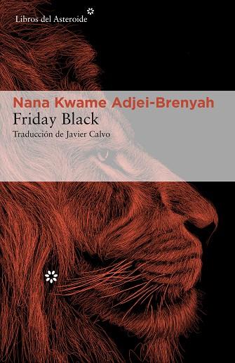 FRIDAY BLACK | 9788417977641 | ADJEI-BRENYAH, NANA KWAME | Galatea Llibres | Llibreria online de Reus, Tarragona | Comprar llibres en català i castellà online