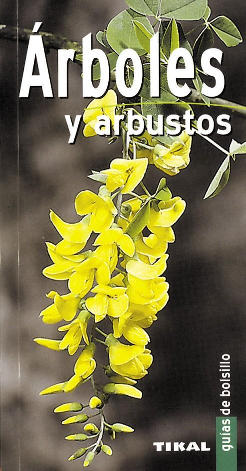 ARBOLES Y ARBUSTOS | 9788430558889 | DUPÉRAT, MAURICE | Galatea Llibres | Librería online de Reus, Tarragona | Comprar libros en catalán y castellano online