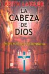 LA CABEZA DE DIOS | 9788495593252 | LAIDLER, KEITH J. | Galatea Llibres | Llibreria online de Reus, Tarragona | Comprar llibres en català i castellà online