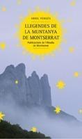 LLEGENDES DE LA MUNTANYA DE MONTSERRAT | 9788498832129 | VERGÉS I MUNDÓ, ORIOL | Galatea Llibres | Librería online de Reus, Tarragona | Comprar libros en catalán y castellano online