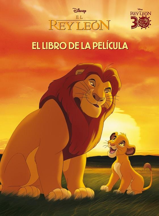 EL REY LEON EL LIBRO DE LA PELICULA | 9788410029491 | DISNEY | Galatea Llibres | Llibreria online de Reus, Tarragona | Comprar llibres en català i castellà online