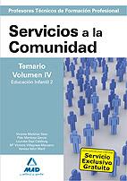 CUERPO DE PROFESORES TÉCNICOS DE FORMACIÓN PROFESIONAL SERVICIOS A LA COMUNIDAD TEMARIO VOLUMEN IV  | 9788466591676 | FORMACION IVEP, S.L. | Galatea Llibres | Llibreria online de Reus, Tarragona | Comprar llibres en català i castellà online